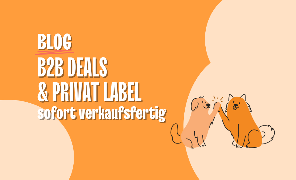 Luckys B2B Shop: Großhandel, Privat Label & mehr - B2B Deals und Privat Label Bloggrafik mit glücklichen Hunden.